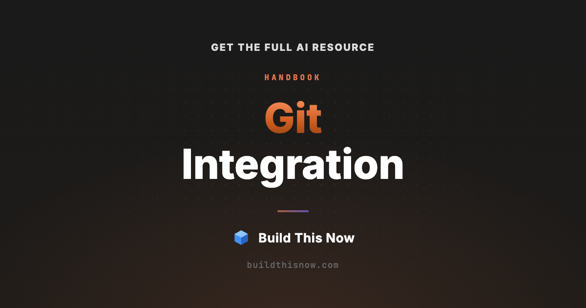 Git Integration | Build This Now