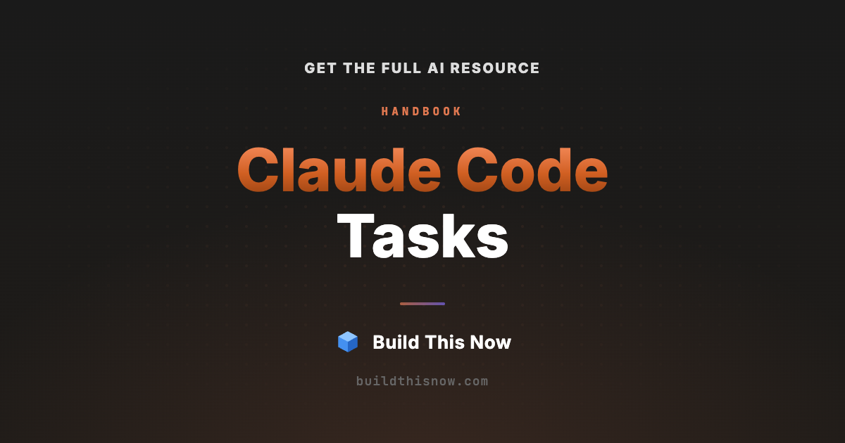 Task Code Table Claude Code Tasks | Build This Now