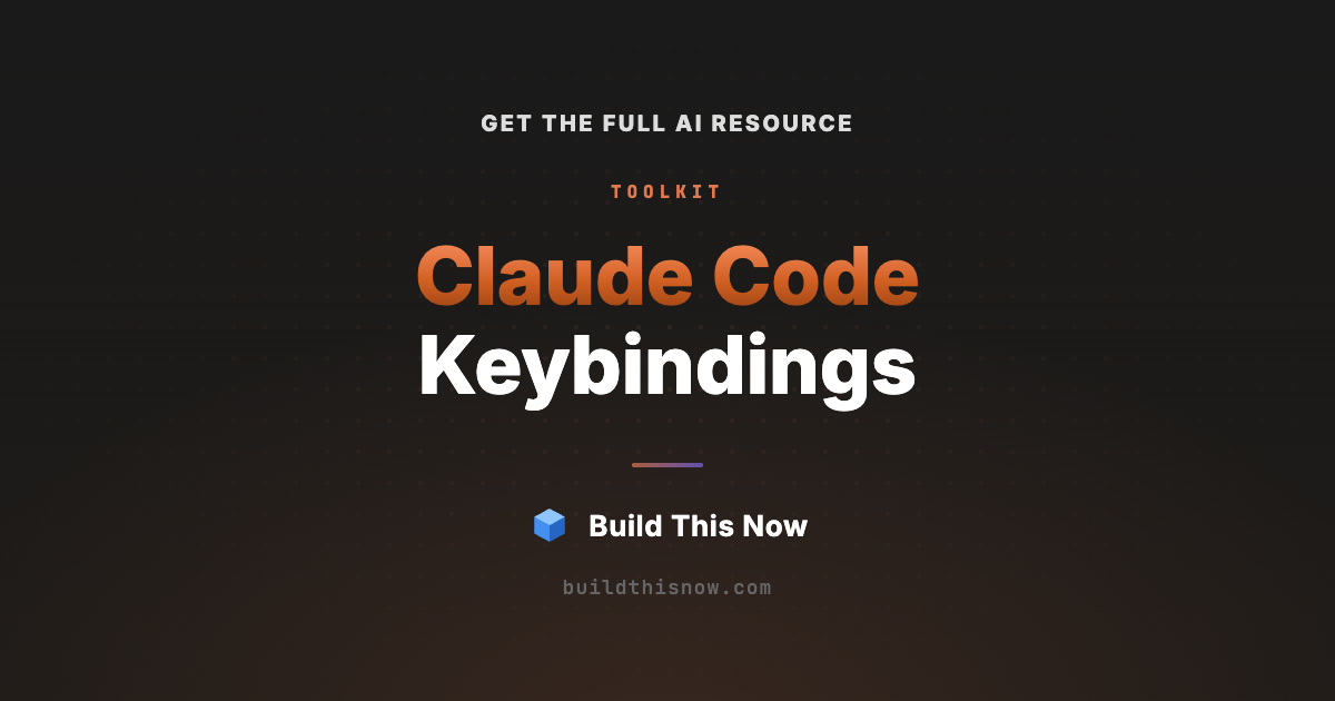 Claude Code Keybindings | Build This Now