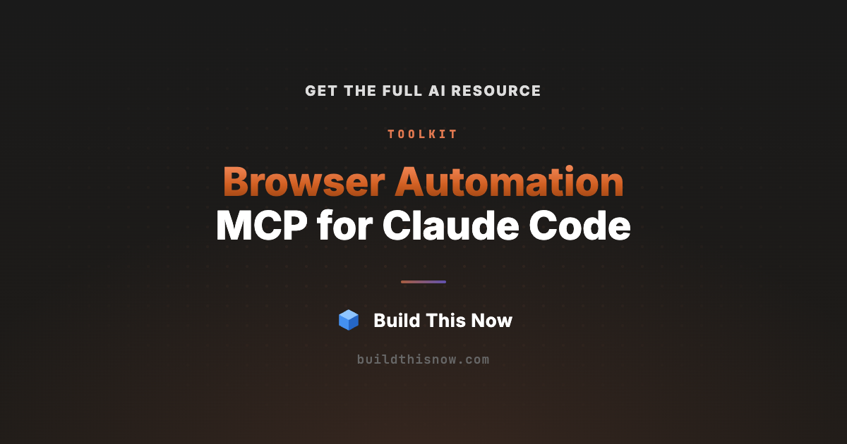 Browser Automation MCP for Claude Code | Build This Now